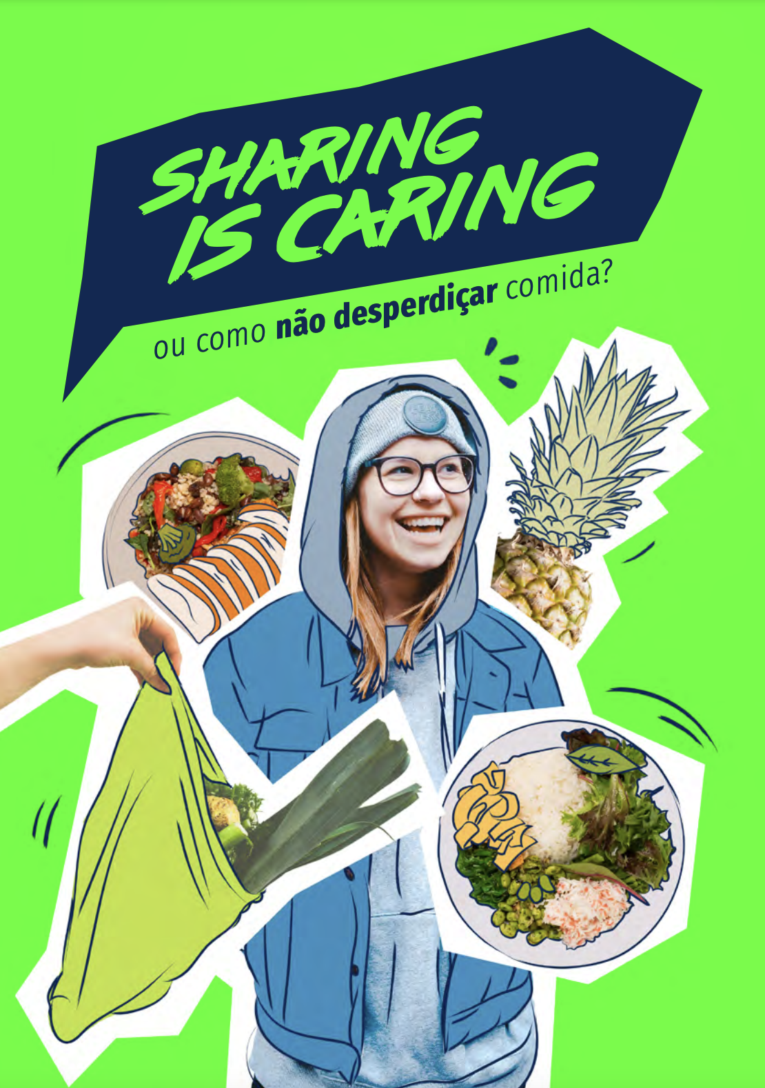 Guia de consumo – Sharing is caring ou como não desperdiçar comida? | Projeto Our Food Our Future | IMVF