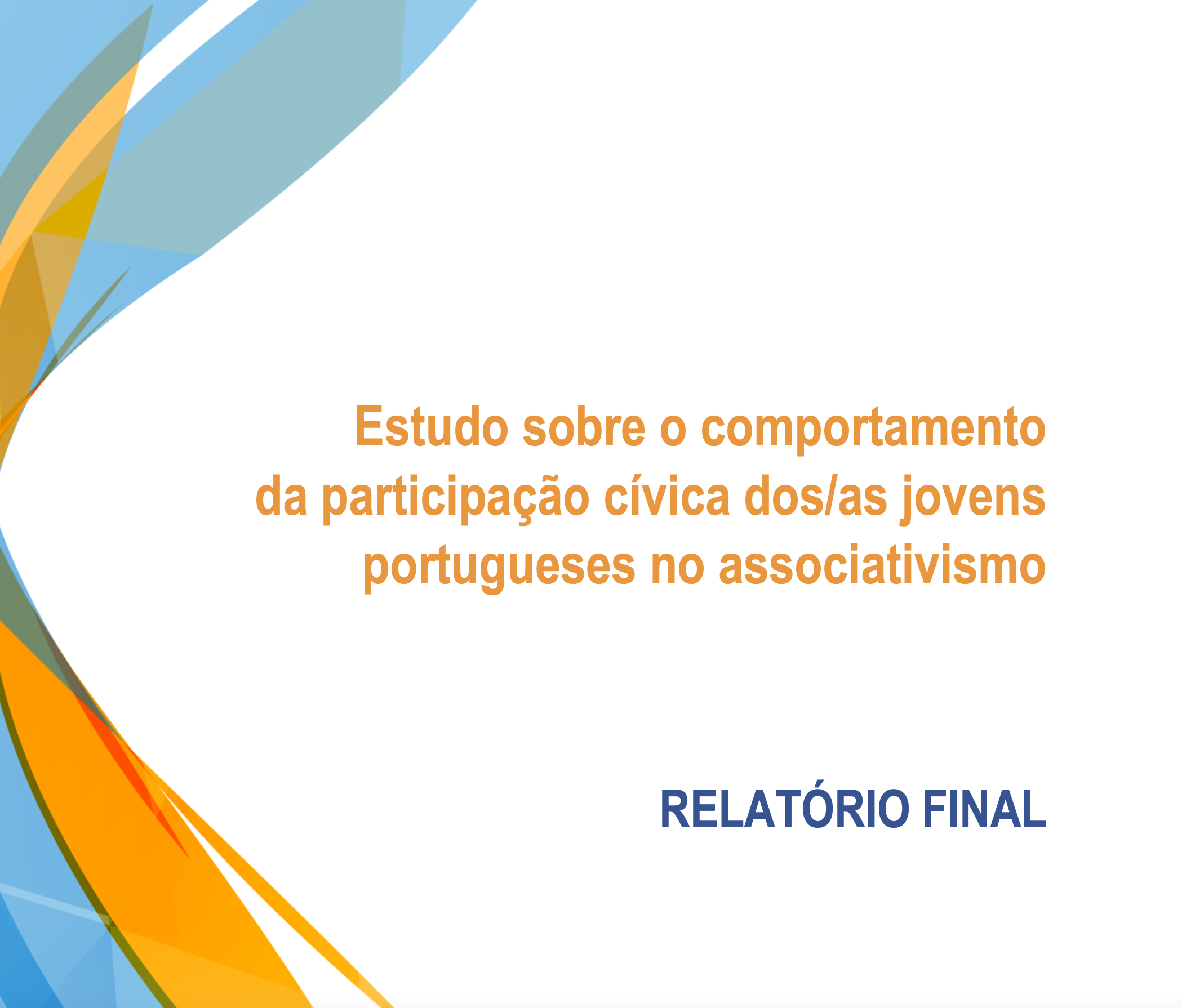 Estudo sobre o comportamento da participação cívica dos/as jovens portugueses no associativismo